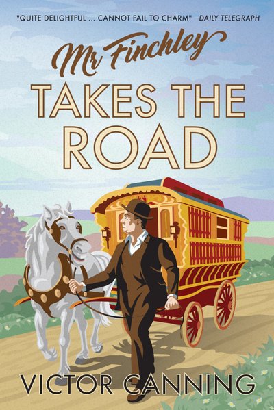 Cover for Victor Canning · Mr Finchley Takes the Road - Classic Canning (Paperback Book) (2019)
