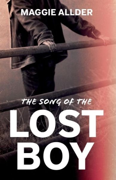 Cover for Maggie Allder · The Song of the Lost Boy (Paperback Book) (2018)