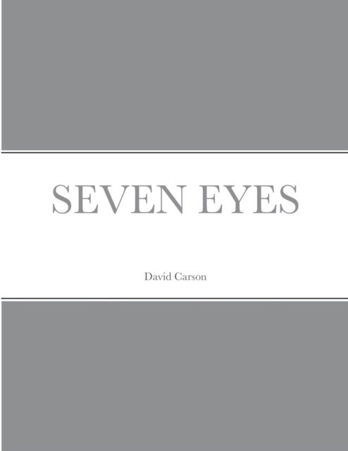 Cover for Lulu Press · Seven Eyes (Paperback Book) (2021)