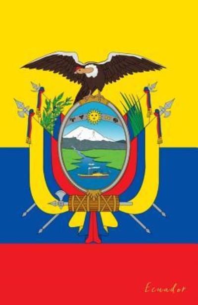 Cover for Flaggen Welt · Ecuador (Paperback Book) (2019)