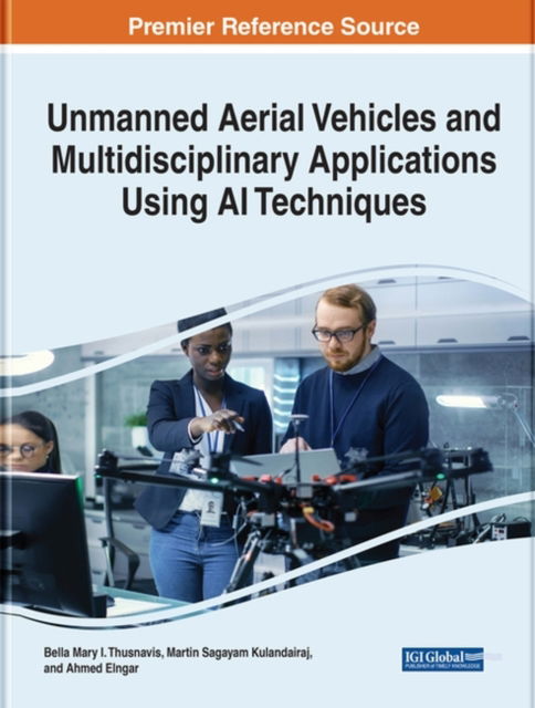 Cover for Thusnavis  Sagayam · Unmanned Aerial Vehicles and Multidisciplinary Applications Using AI Techniques (Hardcover bog) (2022)