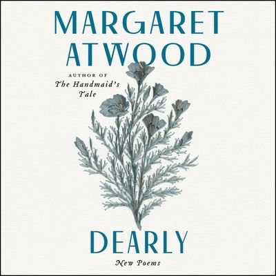 Dearly - Margaret Atwood - Música - HarperCollins - 9781799944638 - 10 de noviembre de 2020