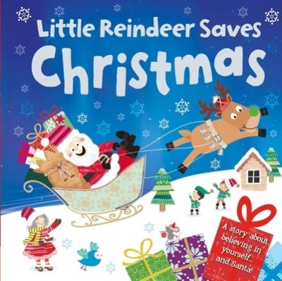 Cover for Igloo Books · Little Reindeer Saves Christmas (Board book) (2022)