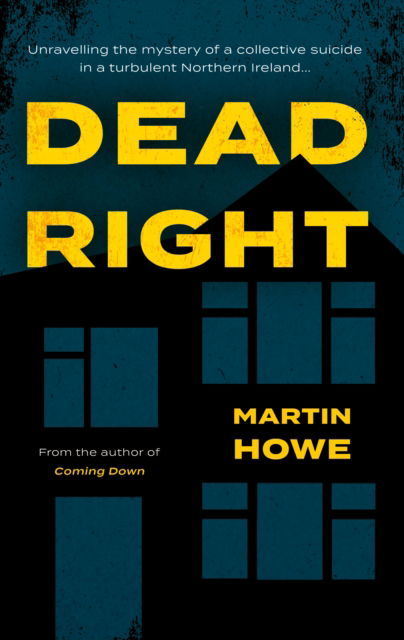 Cover for Martin Howe · Dead Right (Paperback Book) (2024)