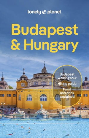 Cover for Lonely Planet · Lonely Planet Budapest &amp; Hungary - Travel Guide (Paperback Book) (2025)