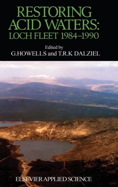 Cover for Restoring Acid Waters: Loch Fleet, 1984-90 (Hardcover Book) (1992)