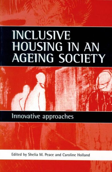 Cover for Sheila M. Peace · Inclusive housing in an ageing society: Innovative approaches (Paperback Book) (2001)