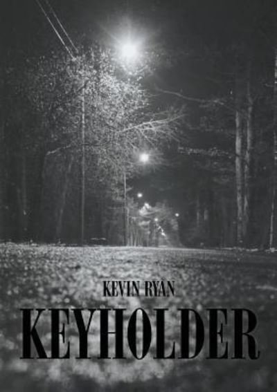 Cover for Kevin Ryan · Keyholder (Paperback Bog) (2016)