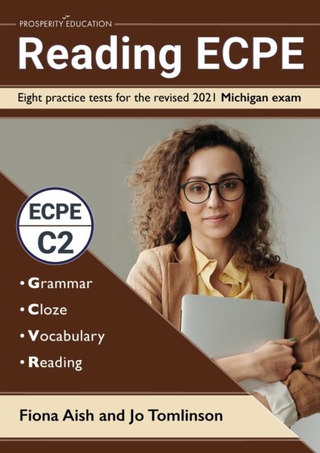 Cover for Fiona Aish · Reading ECPE: Eight practice tests for the revised 2021 Michigan exam (Paperback Bog) (2023)