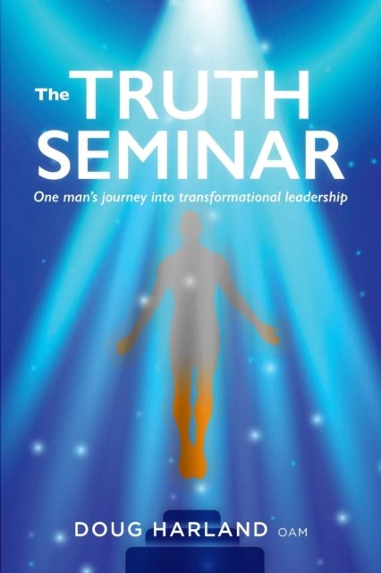 Cover for Doug Harland · The Truth Seminar (Paperback Book) (2020)