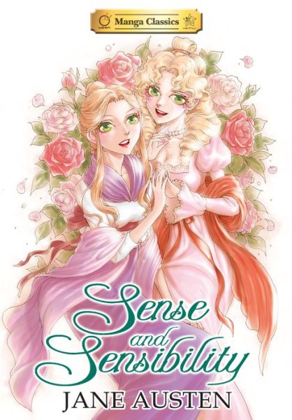 Cover for Austen · Sense and Sensibility: Manga Classics (Paperback Book) (2014)