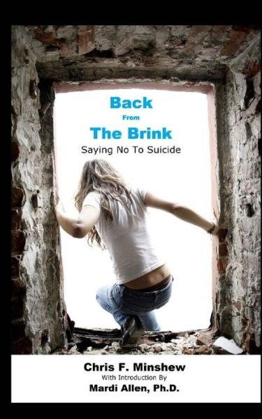 Cover for Mardi Allen · Back from the Brink: Saying No to Suicide (Paperback Book) (2015)