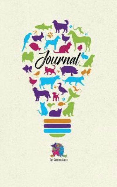 Cover for Laurren Darr · Pet Fashion Guild Journal (Hardcover Book) (2019)