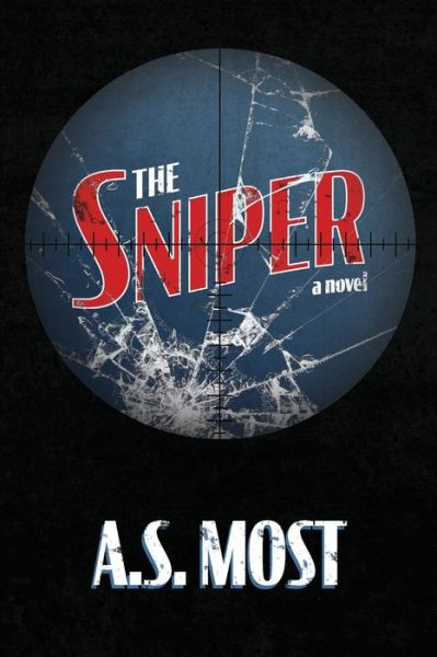 Cover for A S Most · The Sniper (Paperback Book) (2020)