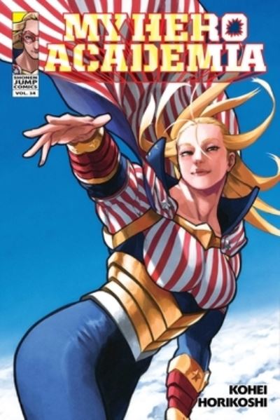 My Hero Academia, Vol. 34 - My Hero Academia - Kohei Horikoshi - Boeken - Viz Media, Subs. of Shogakukan Inc - 9781974736638 - 8 juni 2023