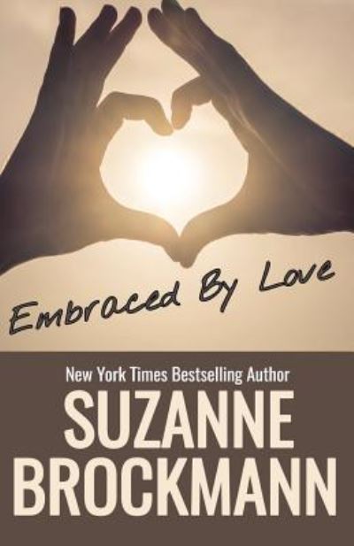 Cover for Suzanne Brockmann · Embraced by Love (Pocketbok) (1995)