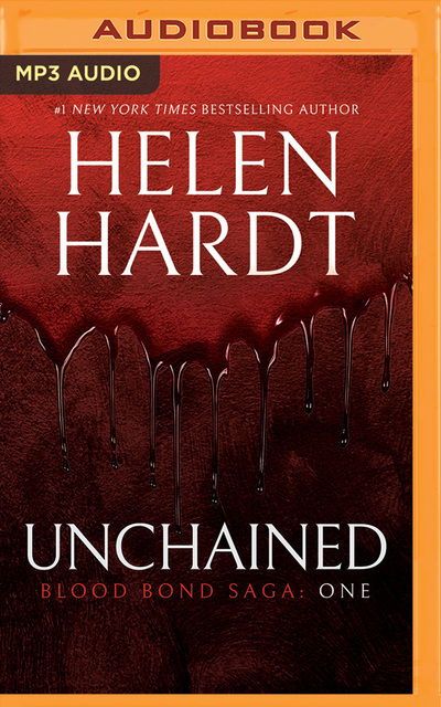 Cover for Helen Hardt · Unchained (MP3-CD) (2018)