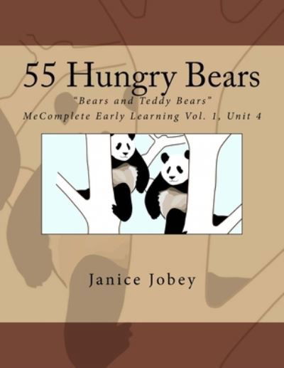 Cover for Janice Jobey · 55 Hungry Bears (Paperback Book) (2017)