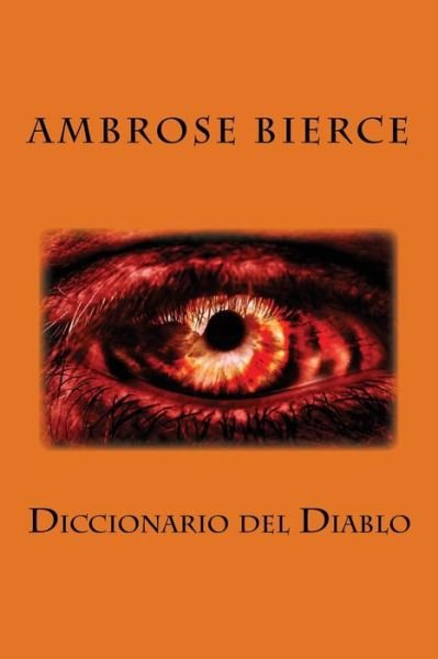 Cover for Ambrose Bierce · Diccionario del Diablo (Paperback Bog) (2017)