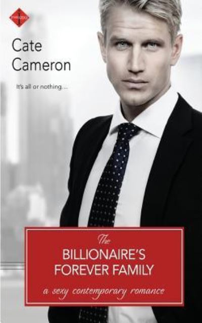 Cover for Cate Cameron · The Billionaire's Forever Family (Pocketbok) (2017)