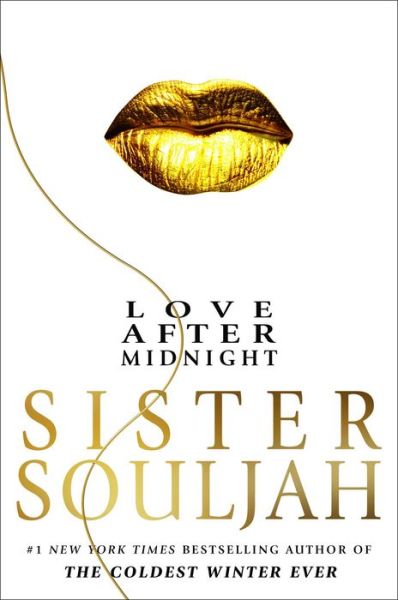 Love After Midnight: A Novel - The Winter Santiaga Series - Sister Souljah - Books - Simon & Schuster - 9781982180638 - October 10, 2024