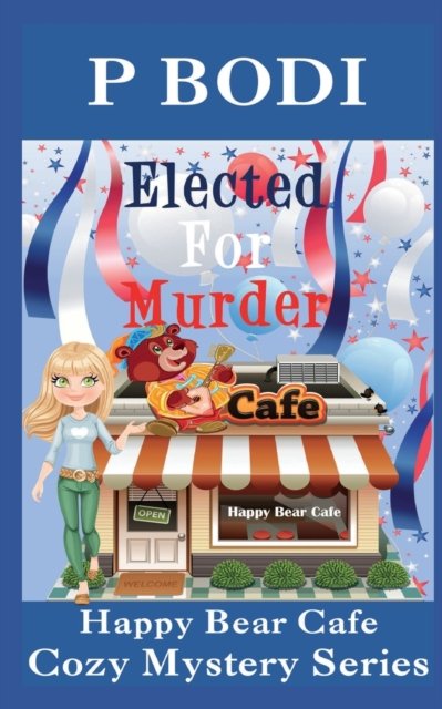 Cover for P Bodi · Elected For Murder (Paperback Book) (2016)
