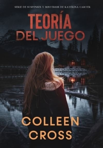 Cover for Colleen Cross · Teoría Del Juego (Book) (2024)