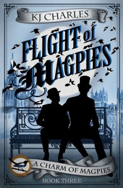 Cover for Kj Charles · Flight of Magpies (Paperback Bog) (2017)