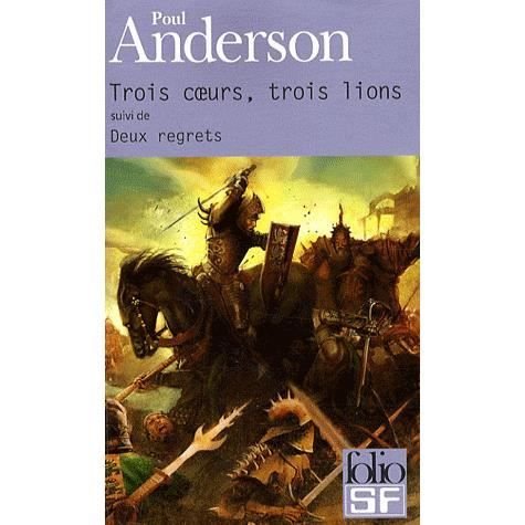 Cover for Poul Anderson · Trois Coeu Trois Lio Deux (Folio Science Fiction) (French Edition) (Paperback Bog) [French edition] (2009)