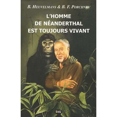 Cover for Boris F Porchnev · L'Homme de Neanderthal est toujours vivant (Paperback Book) (2011)