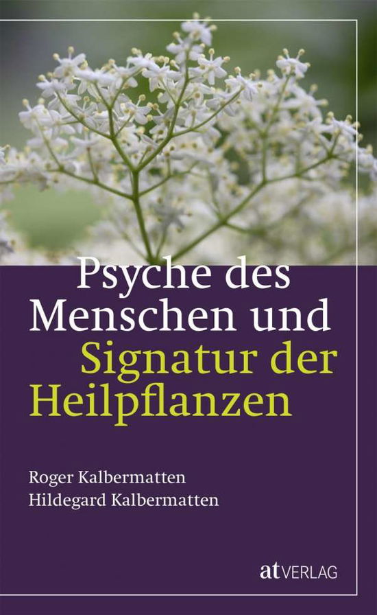 Cover for Kalbermatten · Psyche des Menschen und Si (Bok)