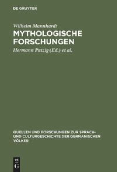 Cover for Wilhelm Mannhardt · Mythologische Forschungen (Gebundenes Buch) (1901)