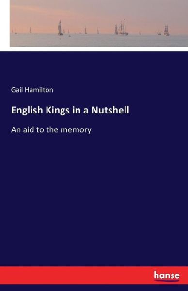 Cover for Hamilton · English Kings in a Nutshell (Bok) (2017)