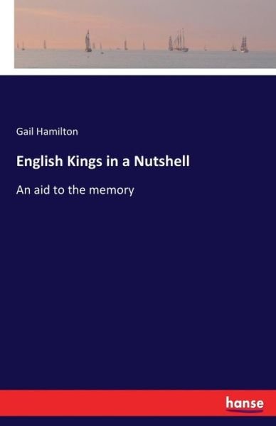 Cover for Hamilton · English Kings in a Nutshell (Book) (2017)