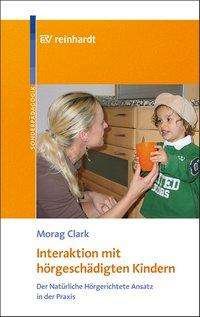 Cover for M. Clark · Interaktion m.hörgesch.Kindern (Book)