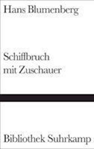 Cover for Hans Blumenberg · Bibl.Suhrk.1263 Blumenberg.Schiffbruch (Book)