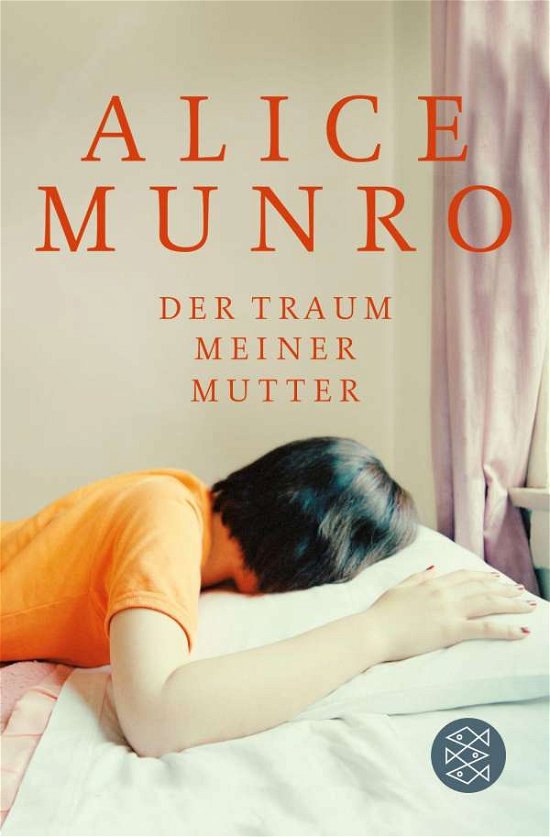 Cover for Alice Munro · Fischer TB.16163 Munro.Traum mein.Mutt. (Buch)