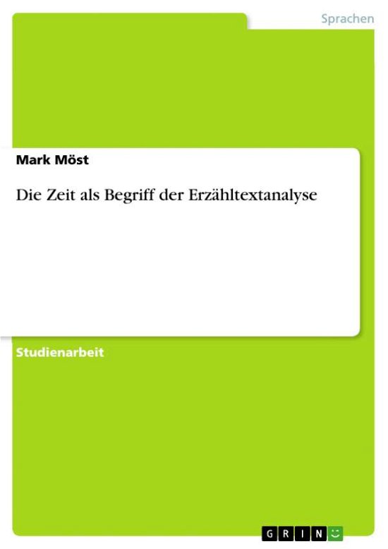Cover for Möst · Die Zeit als Begriff der Erzähltex (Bog) [German edition] (2011)