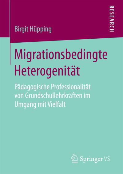 Cover for Hüpping · Migrationsbedingte Heterogenitä (Buch) (2016)