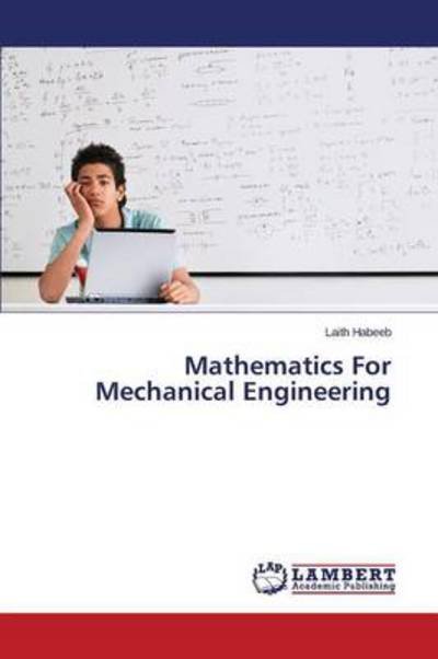 Cover for Habeeb Laith · Mathematics for Mechanical Engineering (Pocketbok) (2014)
