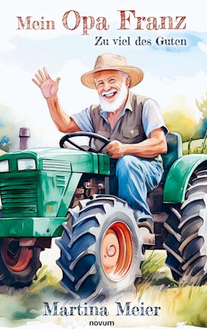 Cover for Martina Meier · Mein Opa Franz (Book) (2025)