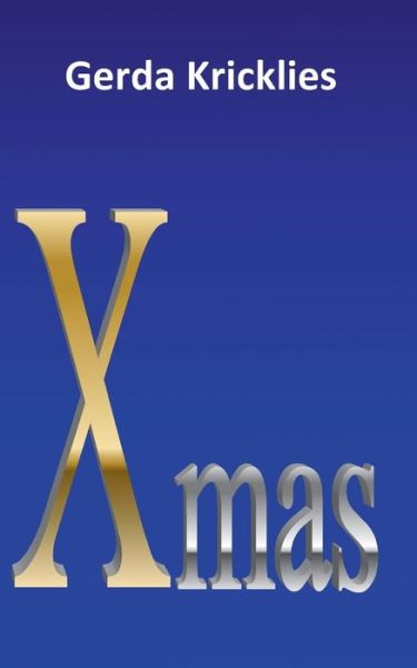 Cover for Gerda Kricklies · Xmas (Paperback Book) [German edition] (2013)