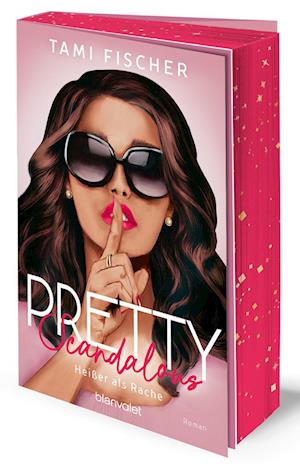 Cover for Tami Fischer · Pretty Scandalous - HeiÃŸer Als Rache (Book)