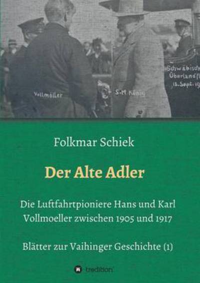 Cover for Schiek · Der Alte Adler (Book) (2016)