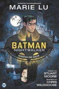Cover for Lu · Batman: Nightwalker - Schatten de (Bog)