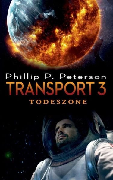 Cover for Phillip P Peterson · Transport 3: Todeszone (Paperback Book) (2017)