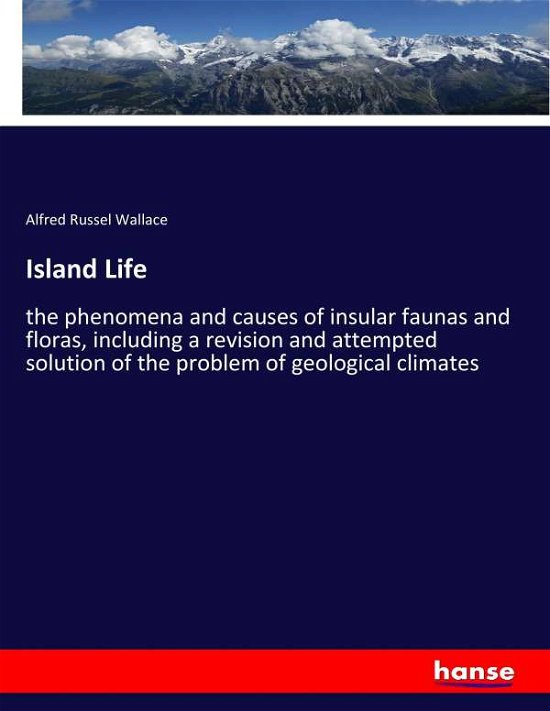 Cover for Wallace · Island Life (Bok) (2017)