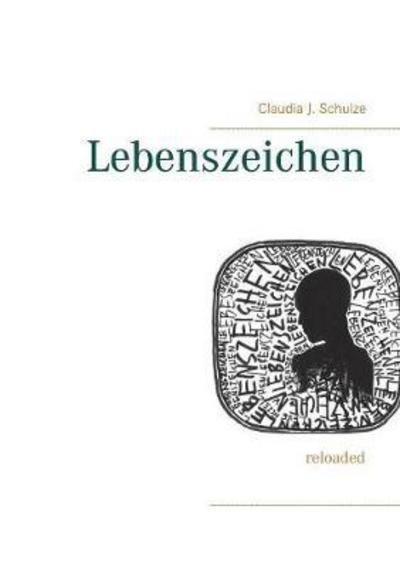 Cover for Schulze · Lebenszeichen (Bog) (2021)
