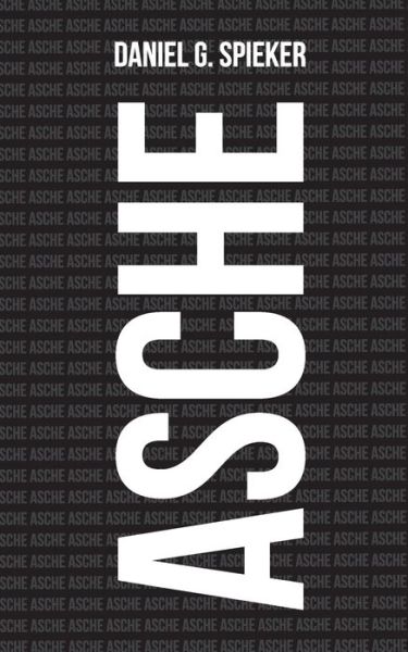 Cover for Spieker · Asche (Book) (2019)