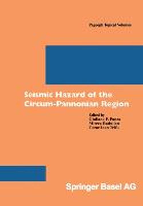 Cover for G F Panza · Seismic Hazard of the Circum-Pannonian Region - Pageoph Topical Volumes (Taschenbuch) [2000 edition] (2000)